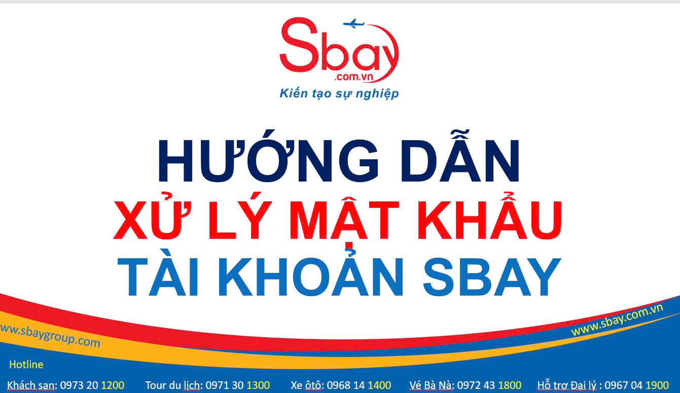 Hướng dãn xử lý mật khẩu tài khoản Sbay